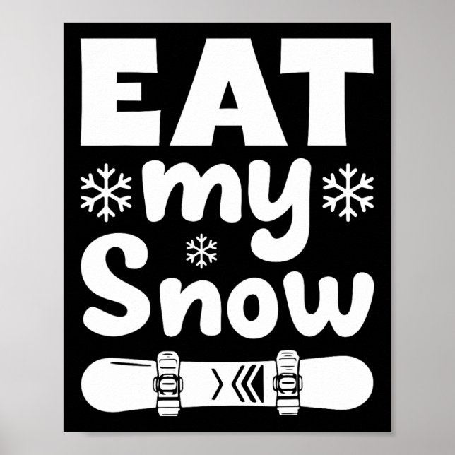 Póster Snowboard Come Mi Nieve Camisa De Snowboard Para M (Frente)