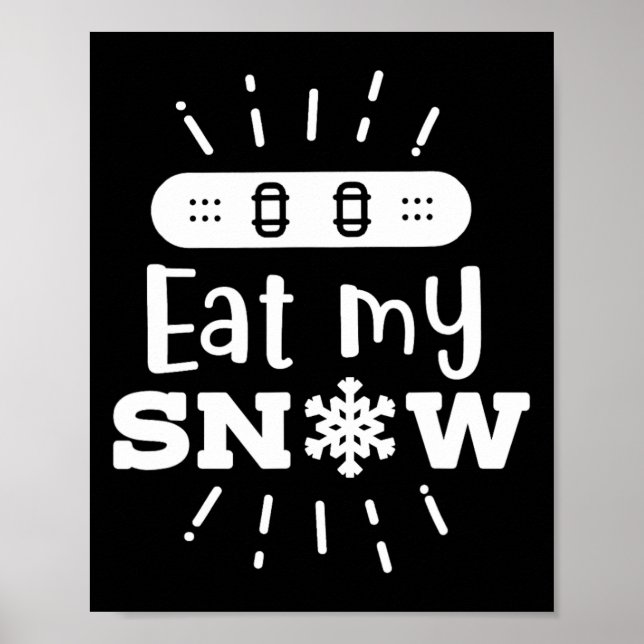 Póster Snowboard Comió Mi Nieve Snowboard (Frente)