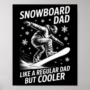 Póster Snowboard Dad Funny Snowboarder