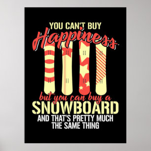 Póster Snowboard Makes Me Happy