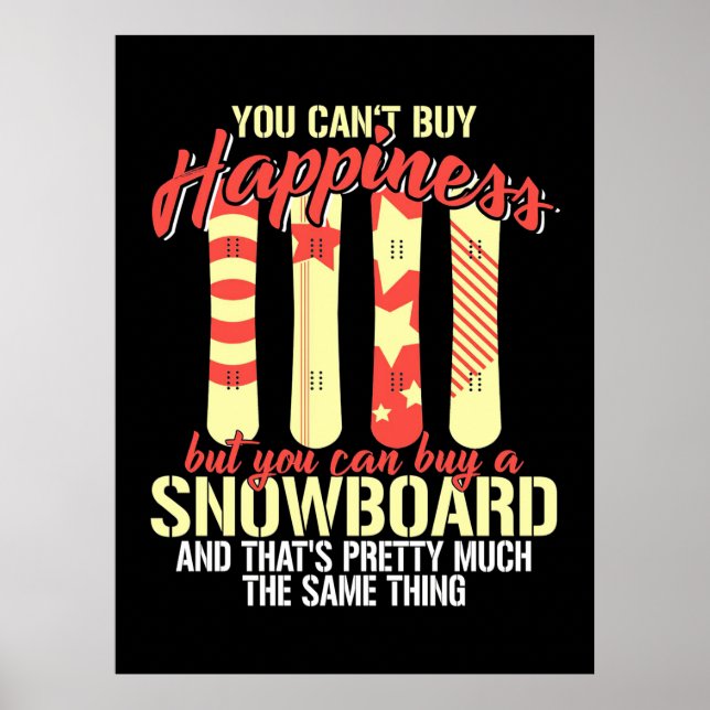Póster Snowboard Makes Me Happy (Frente)