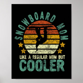 Póster Snowboard Mom Funny Snow Snowboard Y S