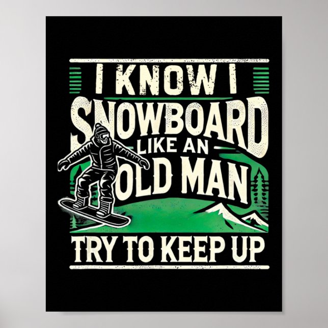 Póster Snowboard Shirmen Abuelo Snowboarder Snowboa (Frente)
