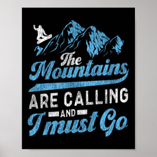 Póster Snowboard Snowboard Las Montañas Están Llamando