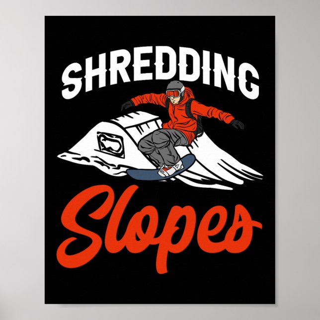 Póster Snowboard Snowboard Snowboard Outfit Shredopes Sno (Frente)