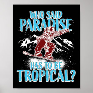 Póster Snowboard Snowboard Snowboard Snowboard Winter Fun