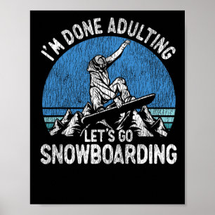 Póster Snowboard Snowboard Snowboard Vintage Retro Estoy