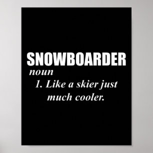 Póster Snowboarder Noun Como Un Esquiador Sólo Refrigerad