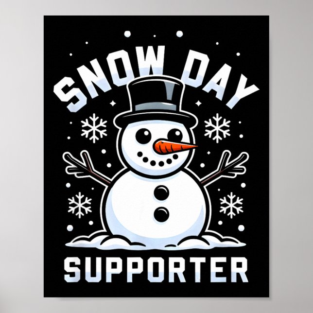Póster Snowday Suprter Fun Winter Days For Kids And Adult (Frente)