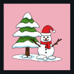 Póster Snowman with Snowy Pine Tree<br><div class="desc">An illustration of an adorable snowman with a cute red bonnet and a snowy pine tree. Snowfall during winter is one of the best experience that this season can give, not to mention that kids and adults can make their own snowman and have fun throwing snowballs. What are your happy...</div>
