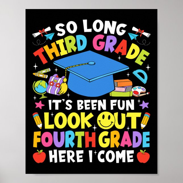 Póster So Long Third Grade Graduation Fourth Grade Here I (Frente)