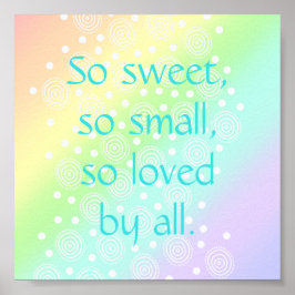 Póster So Sweet, So Small Rainbow Baby Nursery Print