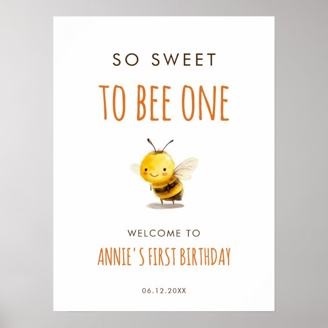 Póster So Sweet To Bee One First Birthday Welcome (Frente)
