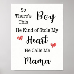 Póster So There's This Boy. He Kind Of Stole My Heart