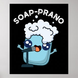 Póster Soap-prano Gracioso Soprano Soap Pun Dark BG