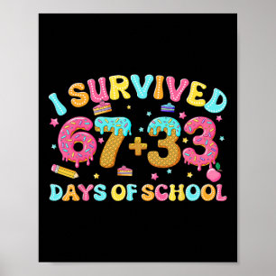 Póster Sobreviví 67 + 33 Días De Colegio Gota De Helado G