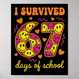 Póster Sobreviví 67 Días De Colegio 100 Días Seis Siete B