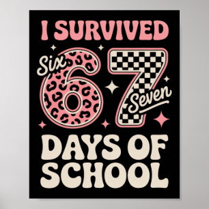 Póster Sobreviví 67 Días De Colegio Seis Siete Estudiante
