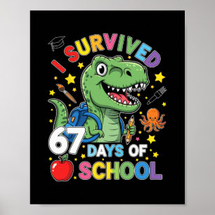 Póster Sobreviví 67 Días De Colegio Seis Siete Meme Para 