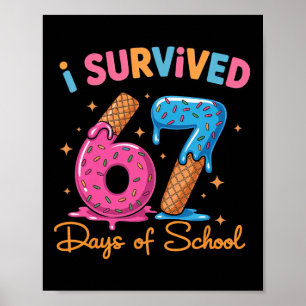 Póster Sobreviví 67 Días De Colegio Seis Siete Meme Profe