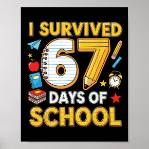 Póster Sobreviví 67 Días De Escuela 67 Profesor Estudiant