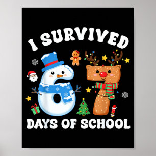 Póster Sobreviví 67 Días De Escuela Chiste Divertido Seis