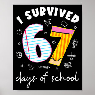 Póster Sobreviví 67 Días De Escuela Chistoso Meme Maestro
