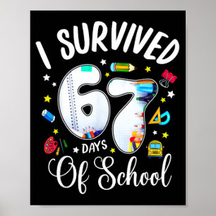 Póster Sobreviví 67 Días De Escuela Chistoso Meme Maestro