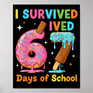 Póster Sobreviví 67 Días De Escuela Chistoso Meme Maestro