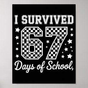 Póster Sobreviví 67 Días De Escuela Chistoso Meme Maestro