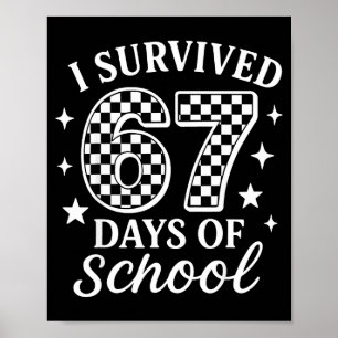 Póster Sobreviví 67 Días De Escuela Chistoso Meme Maestro