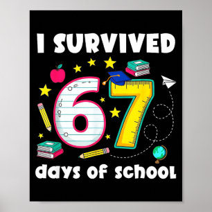 Póster Sobreviví 67 Días De Escuela Chistoso Meme Maestro