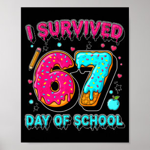 Póster Sobreviví 67 Días De Escuela Chistoso Meme Maestro