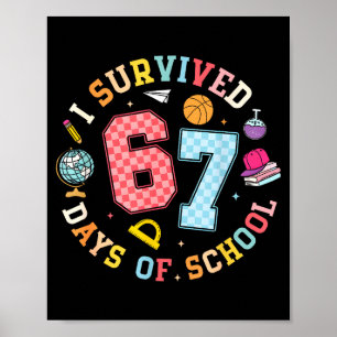 Póster Sobreviví 67 Días De Escuela Chistoso Meme Maestro