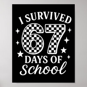 Póster Sobreviví 67 Días De Escuela Chistoso Meme Maestro