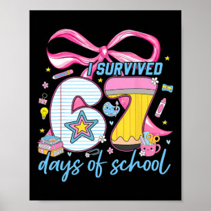 Póster Sobreviví 67 Días De Escuela Chistoso Meme Niño Ma