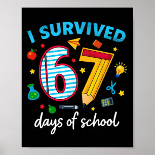 Póster Sobreviví 67 Días De Escuela Chistoso Meme Profeso