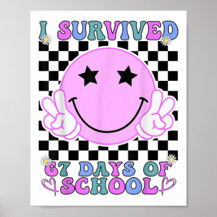 Póster Sobreviví 67 Días De Escuela Divertido 67 Meme Est