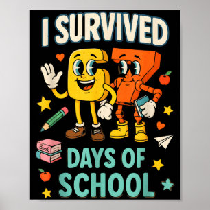 Póster Sobreviví 67 Días De Escuela Divertido 67 Meme Mae