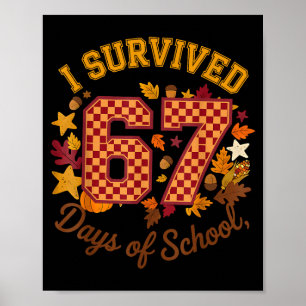 Póster Sobreviví 67 Días De Escuela Divertido 6 7 Profeso