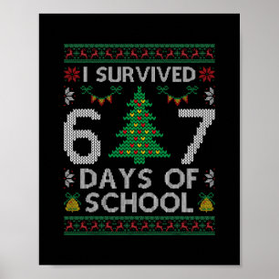 Póster Sobreviví 67 Días De Escuela Divertido Seis Siete