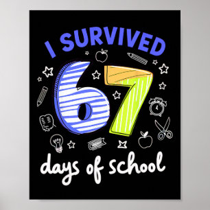 Póster Sobreviví 67 Días De Escuela Meme Maestro Estudian