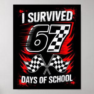 Póster Sobreviví 67 Días De Escuela Seis Siete Meme Carre