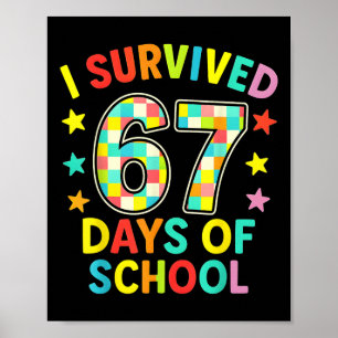 Póster Sobreviví 67 Días De Escuela Seis Siete Meme Niños
