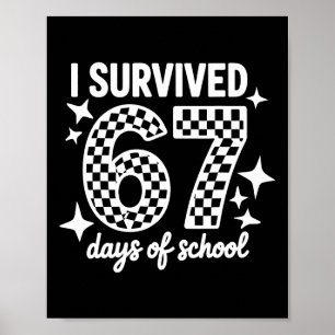 Póster Sobreviví 67 Días De Maestros Estudiantes De Escue