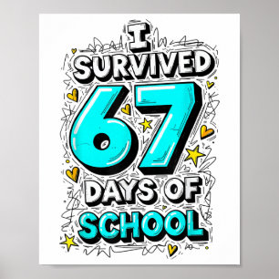 Póster Sobreviví 67 Días De Maestros Estudiantes Diversió