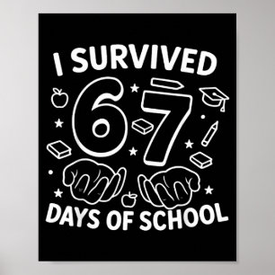 Póster Sobreviví 67 Días De Profesores Alumnos De La Escu