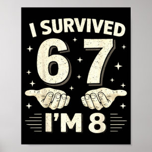 Póster Sobreviví 6 7 8 niños cumpleaños 8 años niño