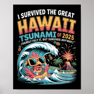 Póster Sobreviví Al Gran Tsunami De Hawái De 2025 Gracios