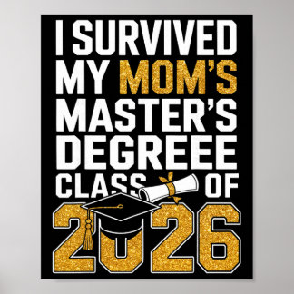 Póster Sobreviví al regalo de graduación de la maestría d